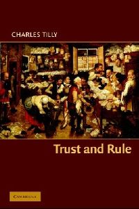 Trust and Rule (Доверяй и властвуй)