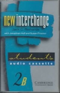 Jack C. Richards, Jonathan Hull, Susan Proctor New Interchange Level 2 Student's Audio Cassette B (     ( ) , ) 