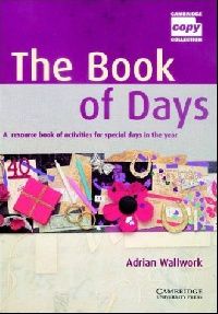 Adrian Wallwork Book of Days, The Book ( ) 