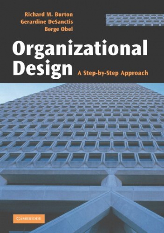 Richard M. Burton Organizational Design 