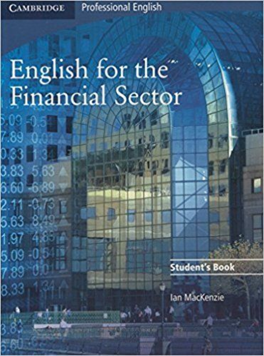 Ian Mackenzie English for the Financial Sector Student's Book 