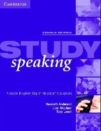 Tony Lynch, Kenneth Anderson, Joan Maclean Study Speaking Second Edition: Students book 