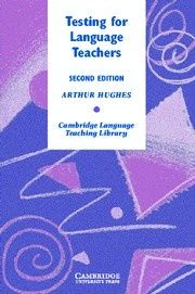Arthur Hughes Testing for Language Teachers Paperback (   ) 