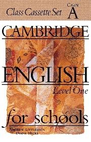 Andrew Littlejohn, Diana Hicks Cambridge English for Schools Level 1 Class Audio Cassettes (2) (    1, ) 