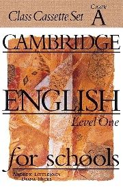 Cambridge English for Schools Level 1 Class Audio Cassettes (2)(Английский язык для школ 1, касс)