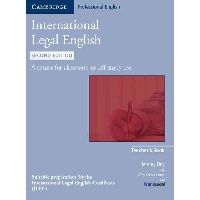 Jeremy Day and Translegal with Amy Krois-Lindner International Legal English (Second Edition) Teacher's Book 