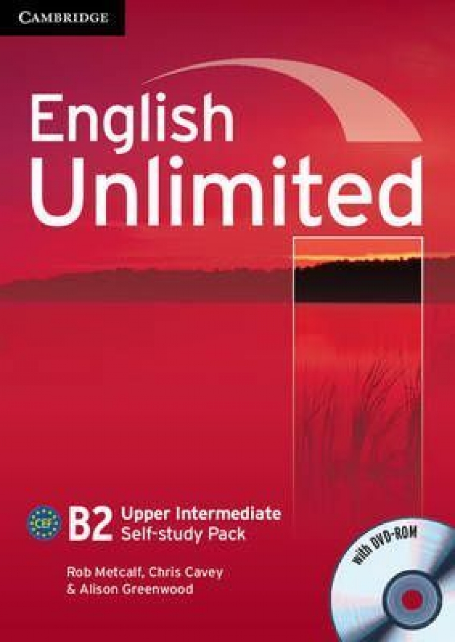 Rob Metcalf, Chris Cavey, Alison Greenwood English Unlimited Upper Intermediate Self-study Pack Workbook with DVD 