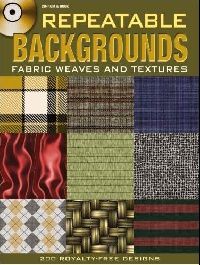 Weller Alan Repeatable Backgrounds: Fabric Weaves and Textures CD-ROM & Book (  -    ) 