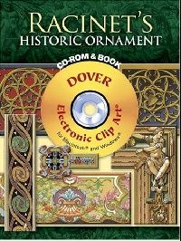 Racinet Auguste Racinet's Historic Ornament CD-ROM and Book ( ) 