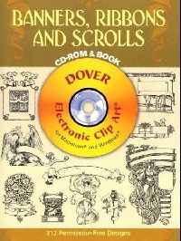 Dover Banners, Ribbons and Scrolls CD-ROM and Book (, ,  ) 
