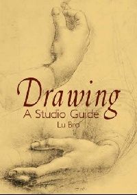 Bro Lu Drawing: A Studio Guide () 