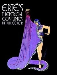 Erte's Theatrical Costumes in Full Color (    ) 