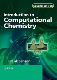 Frank, Jensen Introduction to computational chemistry (   ) 