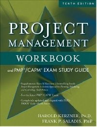 Kerzner Project Management Workbook and PMP/CAPM Exam Study Guide, 10th Edition 