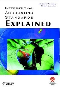 International Accounting Standards Explained (   ) 