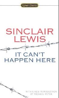 Lewis, Sinclair It Can't Happen Here (   ) 