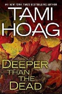 Hoag, Tami Deeper Than The Dead 