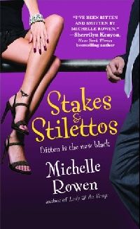 Michelle, Rowen Stakes & Stilettos (Forever Special Release) 