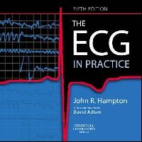 John Hampton The ECG In Practice 