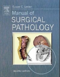 Susan Lester Manual of Surgical Pathology (  ,) 
