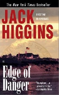 Higgins, Jack Edge of Danger (.   ) 