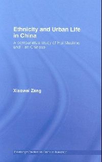 Zang Ethnicity and Urban Life in China 