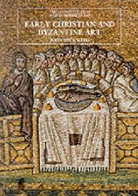 Beckwith Early Christian & Byzantine Art 2e (    ) 