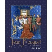 Inglis Jean Fouquet and the Invention of France (    ) 