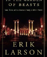 Larson, Erik In the garden of beasts 