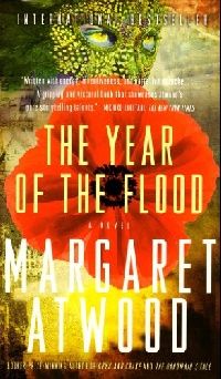 Atwood, Margaret Year of the flood ( ) 