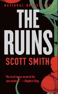 Smith, Scott The Ruins 