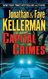 Jonathan Kellerman Capital Crimes 