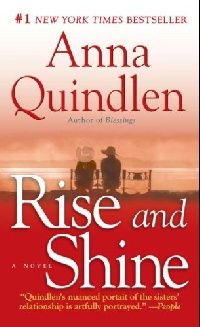 Anna Quindlen Rise and Shine 