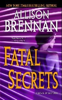 A., Brennan Fatal Secrets 