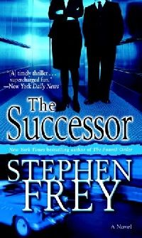 Frey, Stephen () The Successor () 