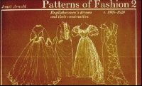 Arnold Janet Patterns of Fashion 2 ( ) 