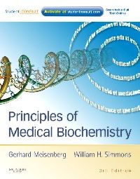 Gerhard Meisenberg Principles of Medical Biochemistry (  ) 