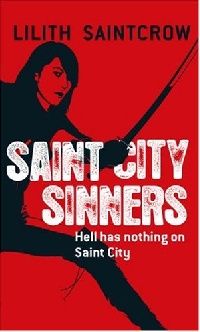 Saintcrow Saint City Sinners 