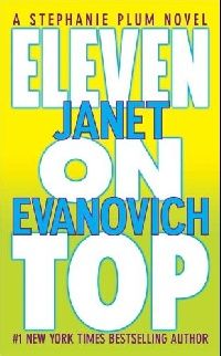 Janet Evanovich Eleven On Top (  ) 