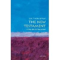 Johnson Luke Timothy The New Testament: A Very Short Introduction 