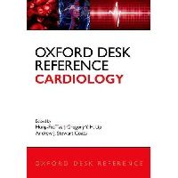 Hung-Fat Tse, Gregory Y. Lip Oxford Desk Reference: Cardiology 