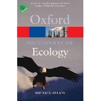 Michael Allaby A Dictionary of Ecology (Oxford Paperback Reference) 