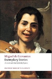 Cervantes Saavedra, Miguel De Exemplary stories 