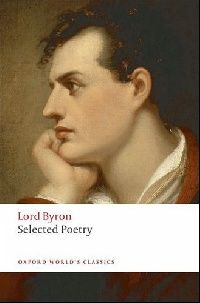 Byron, Lord George Gordon Selected poetry 