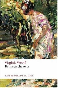 Woolf Between the Acts 