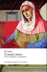 Seneca, Fantham Elaine Selected Letters 