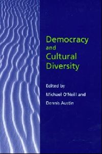 Democracy and Cultural Diversity (Демократия и культурное разнообразие)