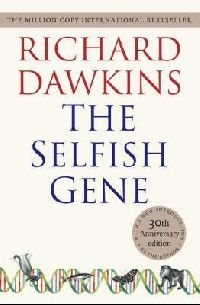 Dawkins The Selfish Gene - 30th Anniversary edition ( ) 