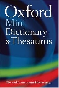 Oxford Mini Dictionary and Thesaurus 2/e (Flex) ( -  ) 