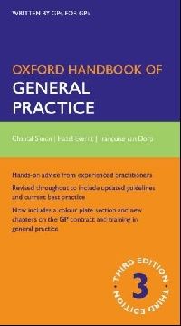 Simon, Chantal; Everitt, Hazel; van Dorp, Francois Oxford Handbook of General Practice (    ) 